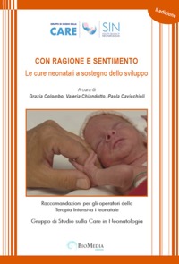 copertina di Con ragione e sentimento - Le cure neonatali a sostegno dello sviluppo - Raccomandazioni ...