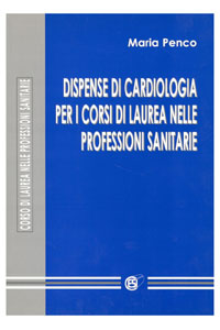 copertina di Dispense di cardiologia per corsi di laurea nelle professioni sanitarie