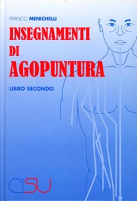 copertina di Insegnamenti di Agopuntura - vol. 2