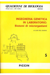 copertina di Ingegneria genetica in laboratorio - Sistemi di Microrganismi