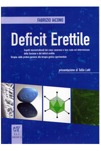 copertina di Deficit Erettile : Aspetti microstrutturali dei corpi cavernosi e loro ruolo nel ...