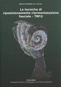 copertina di Le tecniche di riposizionamento - riarmonizzazione fasciale - TRF