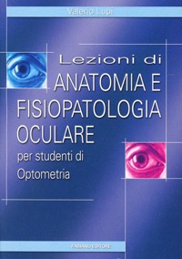 copertina di Lezioni di anatomia e fisiopatologia oculare - Per studenti di optometria