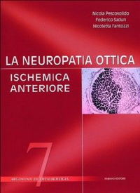copertina di La neuropatia ottica ischemica anteriore