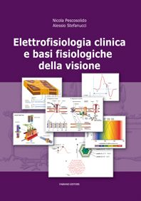 copertina di Elettrofisiologia clinica e basi fisiologiche della visione