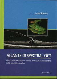 copertina di Atlante di SPECTRAL OCT - Guida all' interpretazione delle immagini tomografiche ...