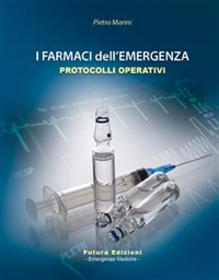 copertina di I farmaci dell' emergenza - Protocolli operativi