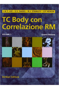 copertina di TC ( Tomografia Computerizzata ) Body con Correlazione RM ( Risonanza Magnetica ) ...