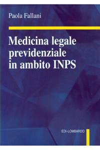 copertina di Medicina legale previdenziale in ambito Inps