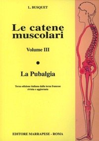 copertina di Le catene muscolari - La pubalgia