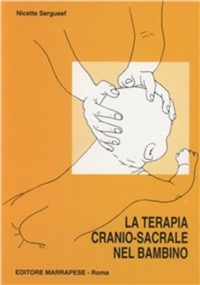 copertina di La terapia cranio - sacrale nel bambino