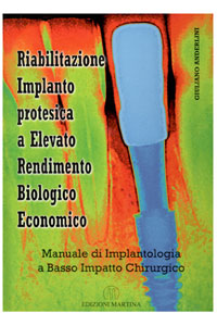 copertina di Riabilitazione Implanto Protesica a Elevato Rendimento Biologico Economico - Manuale ...