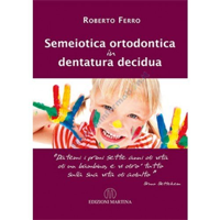 copertina di Semeiotica ortodontica in dentatura decidua