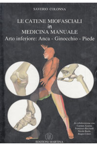 copertina di Le catene miofasciali in medicina manuale - Cofanetto in 3 Volumi - Arto inferiore: ...