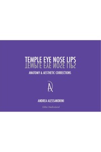 copertina di Temple Eye Nose Lips - Anatomy & Aesthetic Corrections . Tempia, occhio, naso, labbra ...