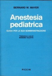 copertina di Anestesia pediatrica - Guida per la sua somministrazione