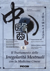 copertina di Il Trattamento delle Irregolarita'  Mestruali con la Medicina Cinese - DVD