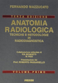 copertina di Anatomia radiologica - Tecniche e Metodologie in Radiodiagnostica
