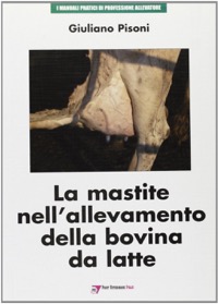 copertina di La mastite nell' allevamento della bovina da latte