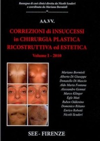 copertina di Correzioni di insuccessi in chirurgia plastica ricostruttiva ed estetica - Prima ...