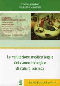 copertina di La valutazione medico legale del danno biologico di natura psichica