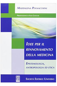 copertina di Idee per il rinnovamento della medicina - Epistemologia, antropologia ed etica