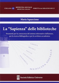 copertina di La Sapienza delle Biblioteche - Strumenti per la conoscenza del sistema informativo ...