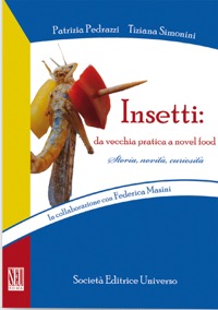 copertina di Insetti - Da vecchia pratica a novel food