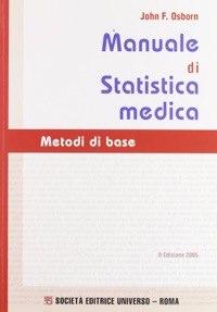 copertina di Manuale di statistica medica - Metodi di base