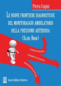 copertina di DVD - Slide book - Le nuove frontiere diagnostiche del monitoraggio ambulatorio della ...