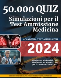 copertina di 50000 quiz - Simulazioni per il Test Ammissione Medicina 2024