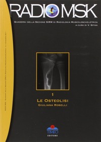 copertina di Le osteolisi - Volume 1 - Collana Radio MSK