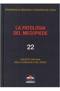 copertina di La patologia del mesopiede - Vol. 22