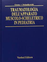 copertina di Traumatologia dell' apparato muscolo - scheletrico in pediatria - Fratture, lussazioni, ...