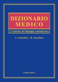 copertina di Dizionario medico - L' evoluzione del linguaggio contemporaneo