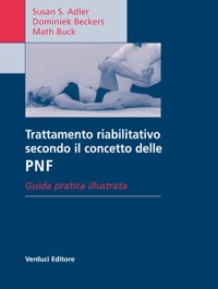 copertina di Trattamento riabilitativo secondo il concetto delle PNF - Guida pratica illustrata