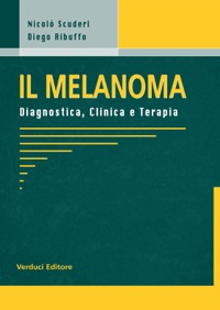copertina di Il melanoma - Diagnostica - Clinica e terapia 