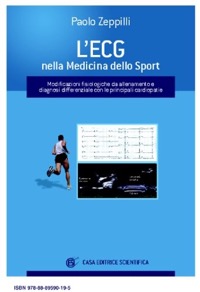 copertina di ECG in medicina dello sport - Modificazioni fisiologiche da allenamento e diagnosi ...