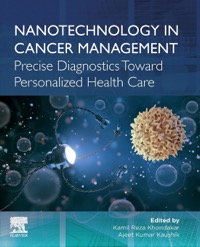 copertina di Nanotechnology in Cancer Management : Precise Diagnostics Toward Personalized Health ...