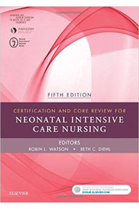 copertina di Certification and Core Review for Neonatal Intensive Care Nursing
