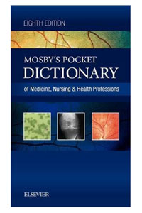 copertina di Mosby' s Pocket Dictionary of Medicine - Nursing and Health Professions 