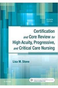 copertina di Certification and Core Review for High Acuity, Progressive, and Critical Care Nursing