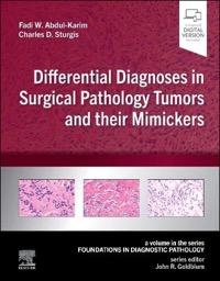 copertina di Differential Diagnoses in Surgical Pathology Tumors and their Mimickers - A Volume ...