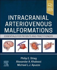 copertina di Intracranial Arteriovenous Malformations - Essentials for Patients and Practitioners ...