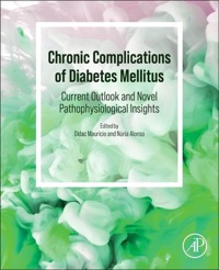 copertina di Chronic Complications of Diabetes Mellitus - Current Outlook and Novel Pathophysiological ...