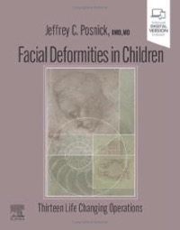 copertina di Facial Deformities in Children - Thirteen Life Changing Operations 