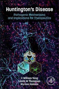 copertina di Huntington’ s Disease - Pathogenic Mechanisms and Implications for Therapeutics ...