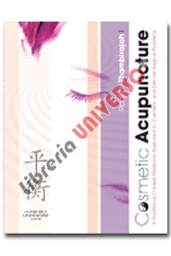 copertina di Cosmetic Acupuncture - A TCM approach to cosmetic and dermatological problems
