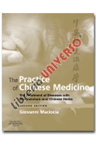 copertina di The Practice of Chinese Medicine - The Treatment of Diseases with Acupuncture and ...