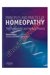 copertina di Principles and Practice of Homeopathy, The Therapeutic and Healing Process